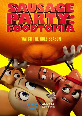 Sausage Party: Foodtopia